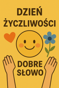 Grafika promująca Dzień Życzliwości i Pozdrowień